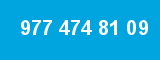 977 474 81 09
